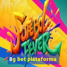 8g bet plataforma